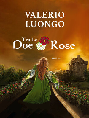 cover image of Tra Le Due Rose
